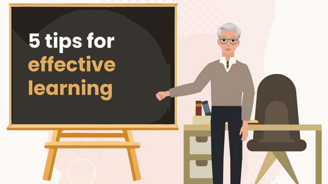 5 tips for effective learning